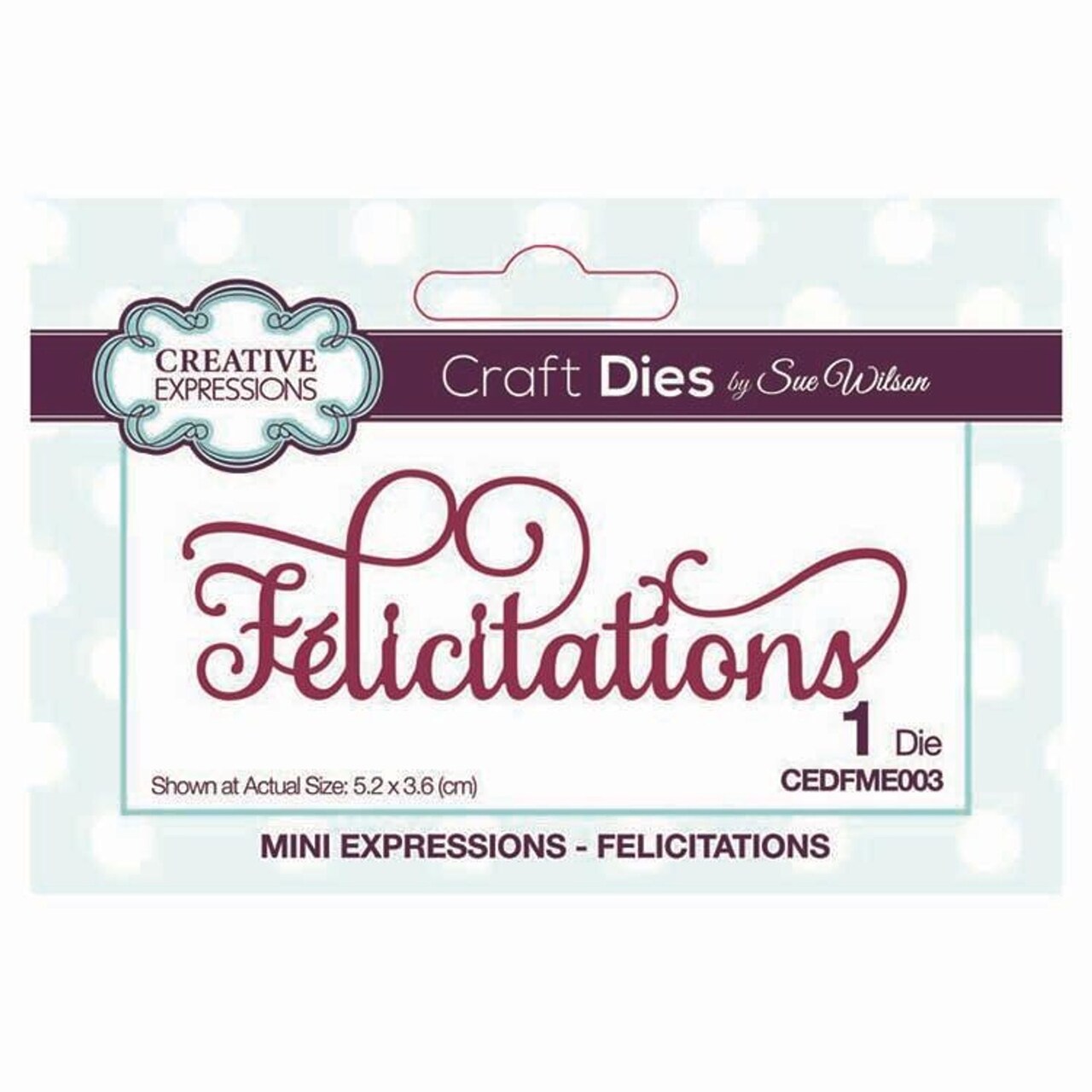 Creative Expressions Dies by Sue Wilson Mini Expressions Collection Felicitations
